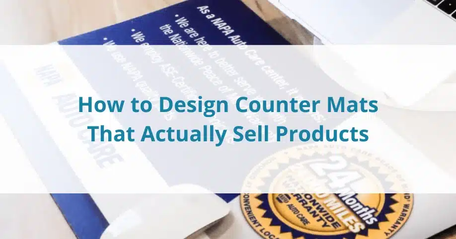 How to Design Counter Mats That Actually Sell Products