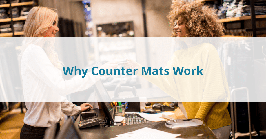 Why Counter Mats Work